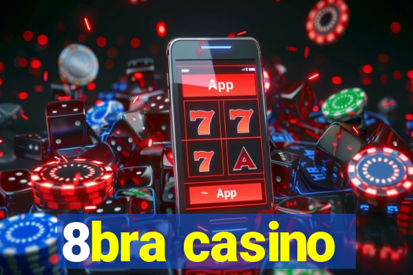 8bra casino